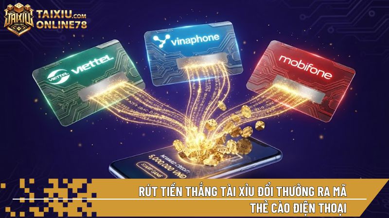 Đổi thưởng ra mã thẻ cào diễn ra tức thì với tỷ lệ 1:1 sòng phẳng